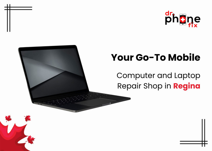 Your Go-To Mobile, Computer and Laptop Repair Shop in Regina