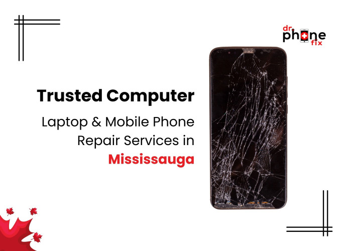 Trusted Computer, Laptop, and Mobile Phone Repair Services in Mississauga